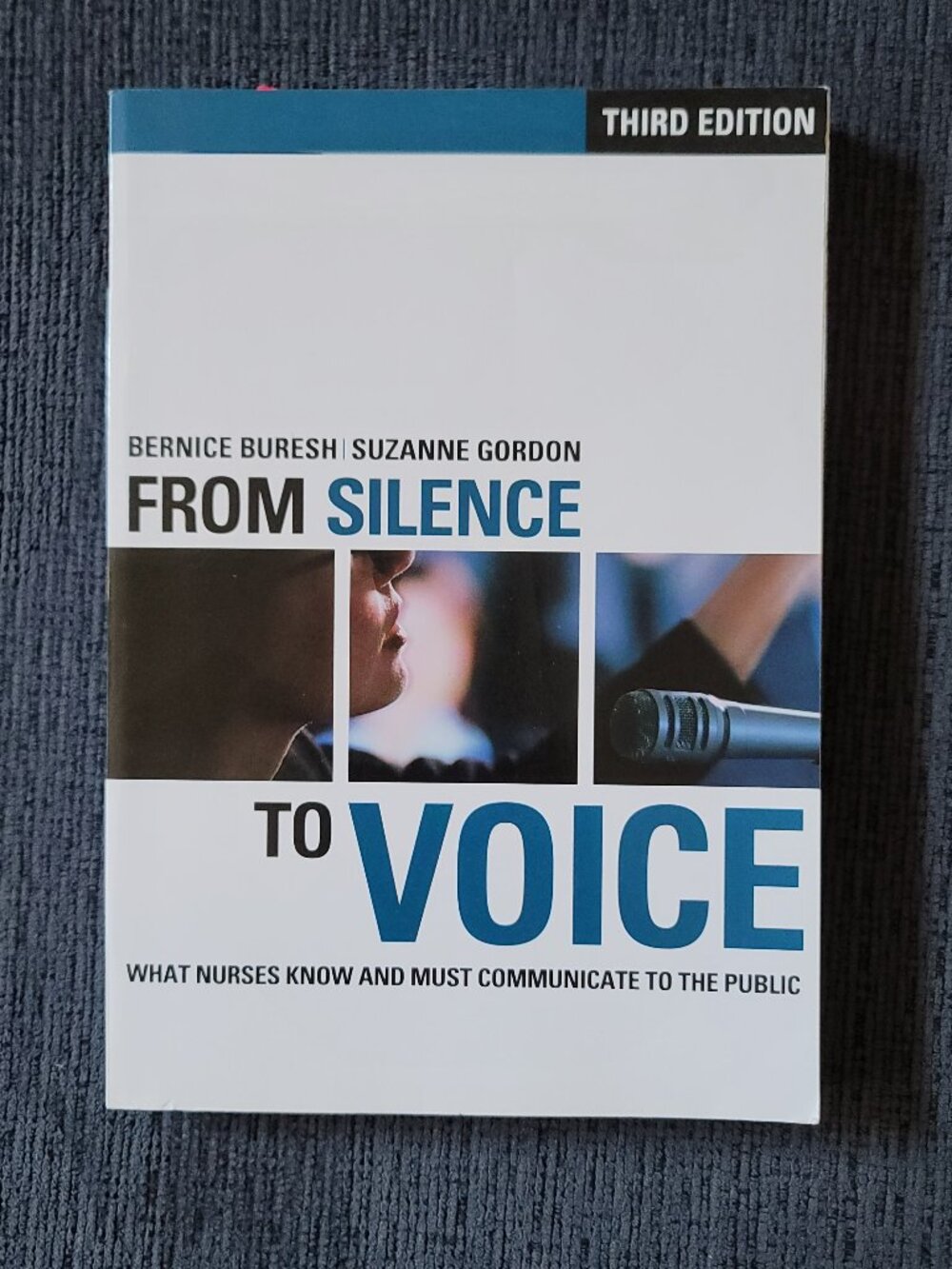 #755 5/$10 From Silence To Voice Nurses Communicate Textbook Book